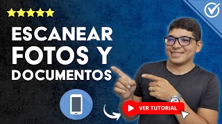 Cómo ESCANEAR FOTOS y DOCUMENTOS con el Móvil  📃 Digitaliza tus Fotos 📱 [upl. by Ahsaek]