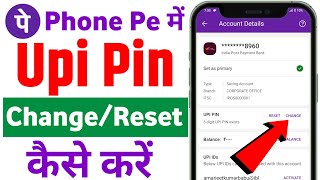 Phonepe UPI Pin Change Kaise Kare  How To Change Upi Pin In Phonepe  Phonepe Upi Pin Reset [upl. by Fife139]