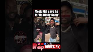 Meek Mill says he is ‘No Diddy Gang’ from now on😳🗣️ [upl. by Noswal]