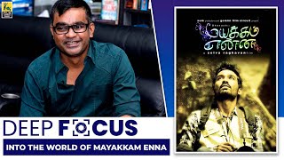 Selvaraghavan Interview With Baradwaj Rangan  Mayakkam Enna  Deep Focus [upl. by Klapp]