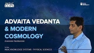 Advaita Vedanta and Modern Cosmology  Aravindan Neelkandan [upl. by Helene]