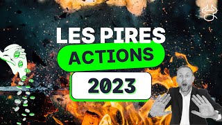 BOURSE LES PIRES ACTIONS FRANCAISES en 2023 A fuir même à 9999 Indice MDR n°1 [upl. by Drawde]