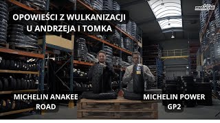 Rozmowy o życiu i oponach Michelin Anakee Road i Power GP2 [upl. by Comras]