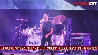 Deep Purple quotKeyboard Solo  Perfect Strangersquot  Hell and Heaven  14 Mar 2020 [upl. by Riki]