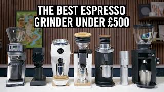 The Best Espresso Grinder Under £500 [upl. by Gelya]