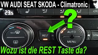 🤔 Wozu ist die REST Taste eigentlich da VW Audi Seat Skoda CLIMATRONIC  Klimaautomatik [upl. by Corene680]