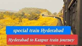 special train Hyderabad to kanpur Central train journey video train special [upl. by Atnim166]