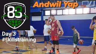 Andwil Yap Day 3 Skills Training with 828 Basketball 🏀🏀🏀 [upl. by Northway]