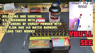 Reloading and shooting 65 Creedmoor with 336 grains of Varget with 140 ELDM and 140 Match Burners [upl. by Brucie]