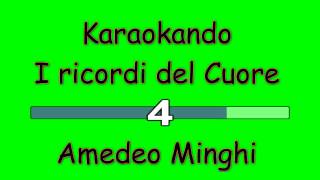 Karaoke Italiano  I ricordi del cuore  Amedeo Minghi Testo [upl. by Aduhey]