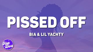 BIA amp Lil Yachty  Pissed Off Lyrics [upl. by Rempe430]