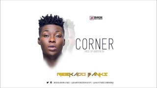 Reekado Banks  Corner [upl. by Anhej485]