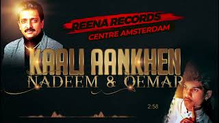 Pyar ke rishte I Nadeem Khan I Album Kaali aankhenI Reena Record Centre [upl. by Mortimer]