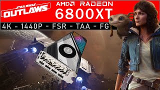 Star Wars Outlaws  AMD RX 6800XT  1440P and 4K  HUB Optimized Settings  Impressive [upl. by Eardnaed]