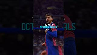 The top 10 October goals of 2024 [upl. by Mycah]