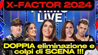 X FACTOR 2024 Ecco Chi è stato ELIMINATO nella serata più intensa di sempre [upl. by Ike]