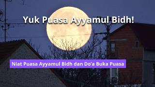 Puasa Ayyamul Bidh [upl. by Alyakem]