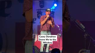 Casey Donahew – Drove Me to the Whiskey – Live [upl. by Llehcal271]