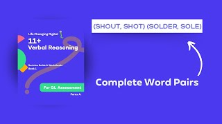 11 Verbal Reasoning Complete Word Pairs [upl. by Gervase850]