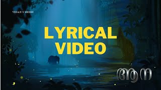 Vedan  Aana  Malayalam rap  lyrical video [upl. by Atneuqal]