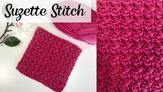 How to Crochet the Suzette Stitch  EASY Pattern  Tutorial [upl. by Vardon]