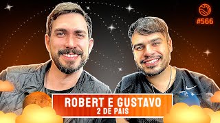 GUSTAVO E ROBERT  Venus Podcast 566 [upl. by Anawd797]