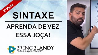 Sintaxe  Parte 2  Aprenda de vez essa joça [upl. by Acinomaj471]