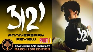 Prince  3121 Album Review  Part One  Peach and Black Podcast [upl. by Noam]