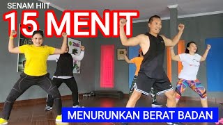 15 MENIT MENURUNKAN BERAT BADAN  SENAM HIIT TERPOPULER [upl. by Nivi610]