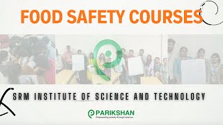 SRM Institute  Food Safety Pro Course 2024  IA FoSTaC Advanced Catering amp Manufacturing [upl. by Davida]