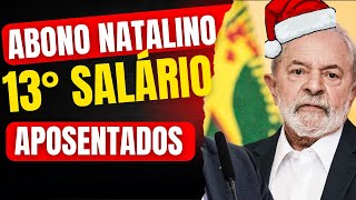 ATENÇÃO ABONO NATALINO do 13° SALÁRIO VAI SER PAGO em NOVEMBRO PARA APOSENTADOS DESCUBRA [upl. by Nanyk577]