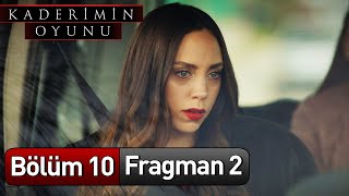 Kaderimin Oyunu 10 Bölüm 2 Fragman [upl. by Eciuqram685]