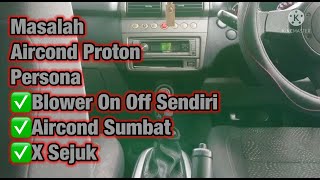 Penyelesaian masalah aircond proton persona [upl. by Harim]