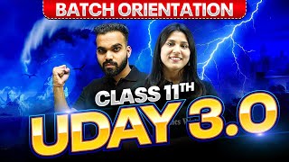 Class 11  UDAY 30  Class 11 CBSE  Batch Orientation [upl. by Oiceladni436]