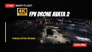 FPV  Night Flight  Avata 2  Manual mode  Urban [upl. by Annahsirhc]