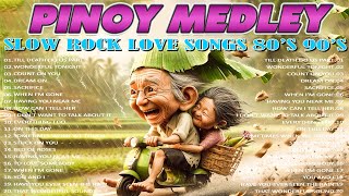 Slow Rock Love Song Nonstop Playlist 2024🎤Best Nonstop Pinoy Medley 2024🎤Love Song Medley [upl. by Richard]