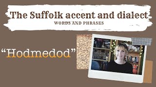 Old English Suffolk accent and dialect East Anglia 9 quotHodmedodquot [upl. by Douglass]