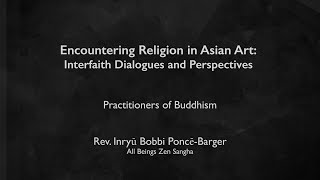 Buddhist Rev PoncēBarger on Interfaith Dialogues and Perspectives [upl. by Claudine422]