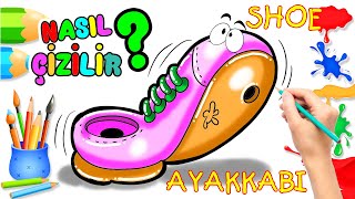 AYAKKABISHOE NASIL ÇİZİLİR VE BOYANIRÇocuklar İçin Kolay Resim ÇizmeBoyama KitabıEğiticiÇizim [upl. by Jerrol]