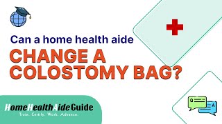 Home health aide 101 how to change a colostomy bag [upl. by Titania]