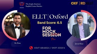 ELLT Oxford Speaking Mock Test  Band Score 65  Anglo American Mardan [upl. by Avitzur]