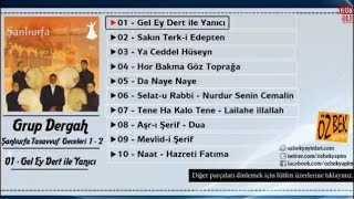 Grup Dergah  Selatu Rabbi  Nurdur Senin Cemalin [upl. by Sekofski]