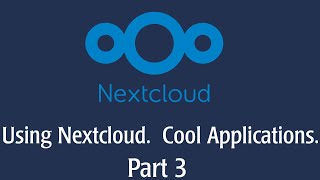 Nextcloud with External Storage Tasks and the Deck Part 3 [upl. by Nnyl]