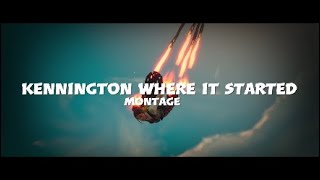 Kennington Where it startedmontage [upl. by Cathlene335]