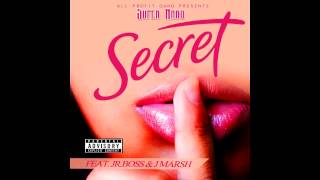 Super Nard Ft J Marsh and Jr Boss  Secret Official Audio [upl. by Lauro]