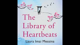 The Library of Heartbeats by Laura Imai Messina eAudio eaudiobooks [upl. by Enetsuj992]