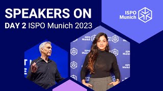 ISPO Munich 2023 Speaker Day 2 🎙️ [upl. by Banks]