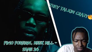 Fivio Foreign Meek Mill  Same 24 Official VideoReaction [upl. by Ahto]