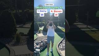 Hole 17 Round 2 Mini Golf Playoffs 1  1 Danny vs 4 Steven minigolf [upl. by Mechelle]