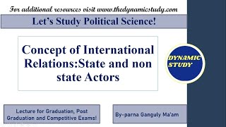 Concept of International Relations State and non state Actors [upl. by Mixie462]